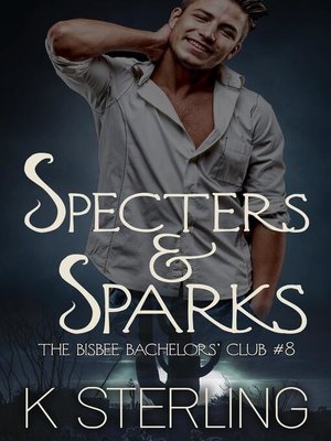 cover image of Specters & Sparks